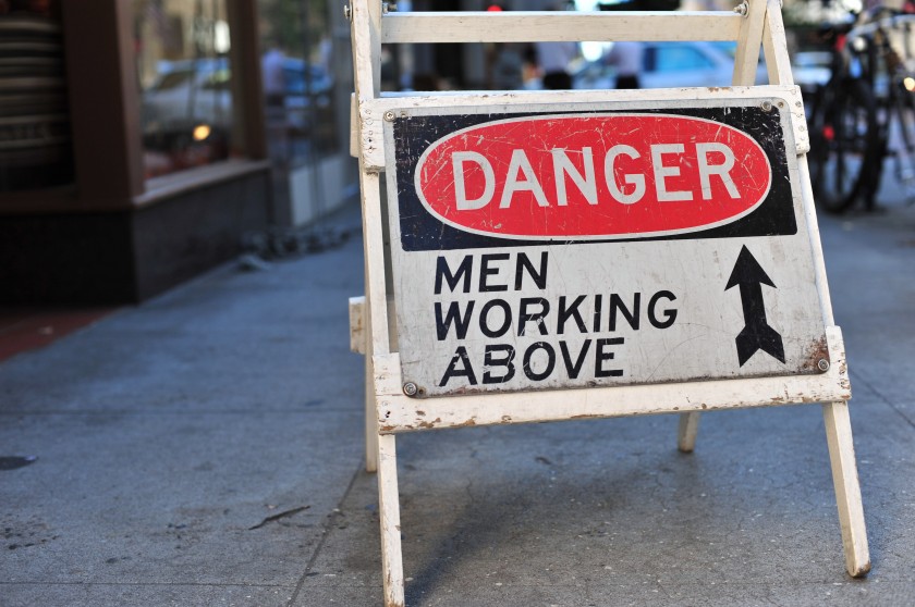 Danger: Men Working Above